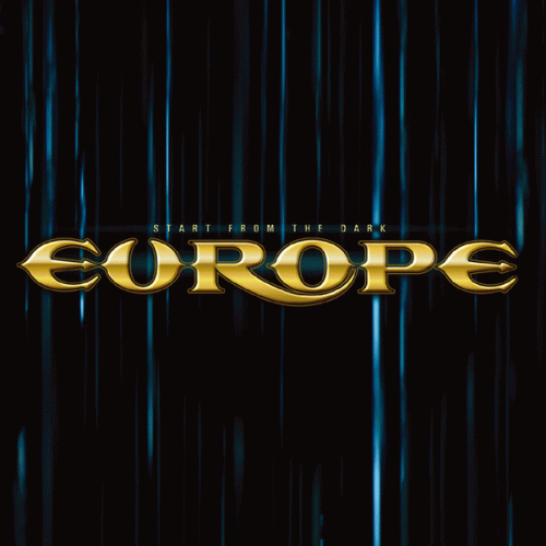 Europe : Start from the Dark